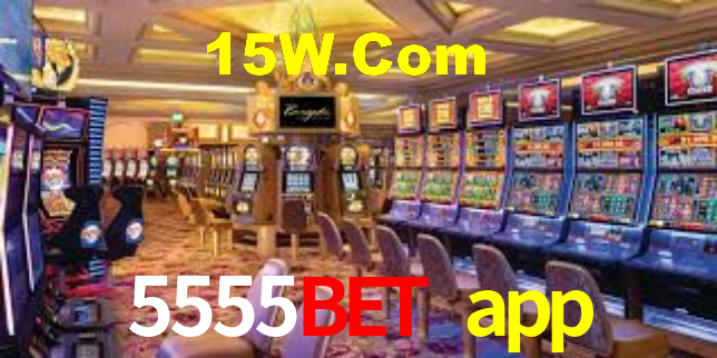 5555bet app