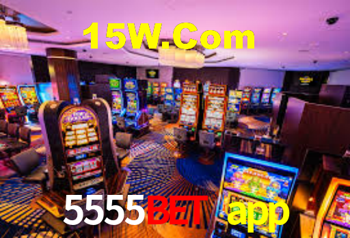 5555bet app