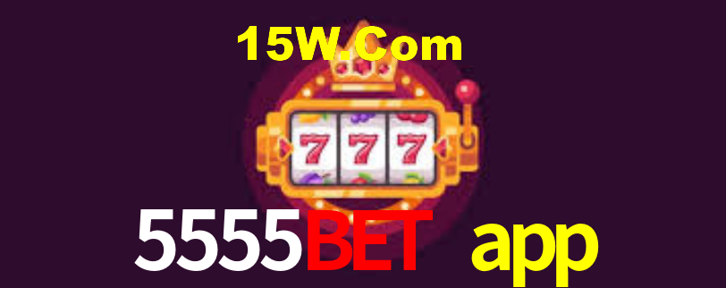 5555bet app: A Experiência de Casino com Jogos de Mesa ao Vivo